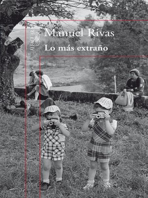 cover image of Lo más extraño